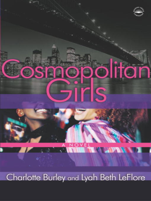 Title details for Cosmopolitan Girls by Charlotte Burley - Available